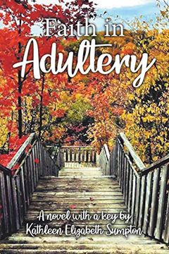 portada Faith in Adultery: A Novel With a key (in English)