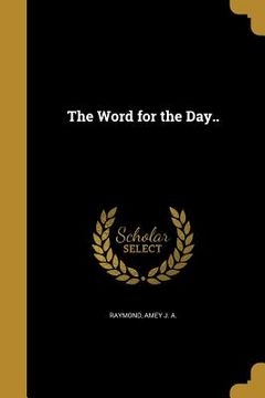portada The Word for the Day.. (en Inglés)