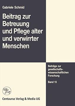 portada Beitrag zur Betreuung und Pflege Alter und Verwirrter Menschen (in German)