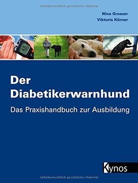 portada Der Diabetiker Warnhund: Das Praxishandbuch zur Ausbildung (en Alemán)