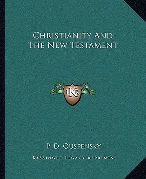 portada christianity and the new testament (in English)