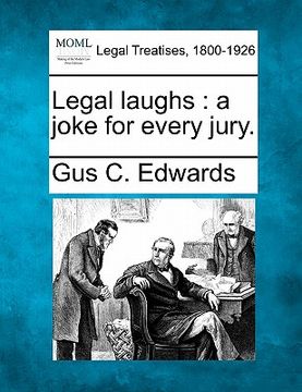 portada legal laughs: a joke for every jury. (en Inglés)