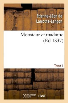 portada Monsieur Et Madame. Tome 1 (Littérature)