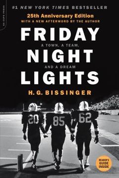 portada Friday Night Lights, 25Th Anniversary Edition: A Town, a Team, and a Dream (in English)