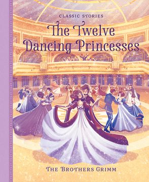 portada The Twelve Dancing Princesses (in English)