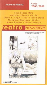 portada Teatro : Piezas Breves. Alumnos Resad. Curso 2008/ 2009