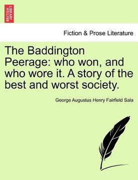 portada the baddington peerage: who won, and who wore it. a story of the best and worst society.