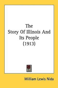 portada the story of illinois and its people (1913) (in English)