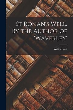portada St Ronan's Well. By the Author of 'Waverley'