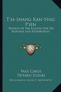 portada t'ai-shang kan-ying p'ien: treatise of the exalted one on response and retribution (en Inglés)