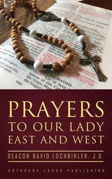 portada Prayers to Our Lady East and West (en Inglés)