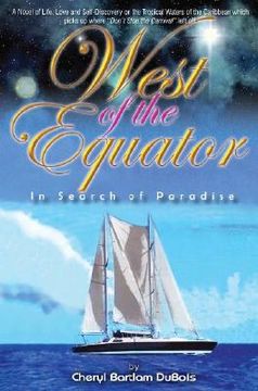 portada "west of the equator: in searc (in English)