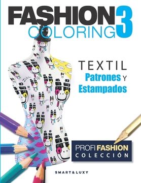 portada Fashion Coloring 3: TEXTIL Patrones y Estampados