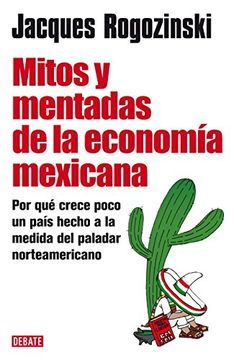 portada mitos y mentadas de la economía mexicana