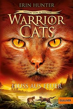 portada Warrior Cats - Vision von Schatten. Fluss aus Feuer (en Alemán)