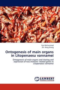 portada ontogenesis of main organs in litopenaesu vannamei (en Inglés)