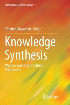 portada Knowledge Synthesis: Western and Eastern Cultural Perspectives (en Inglés)
