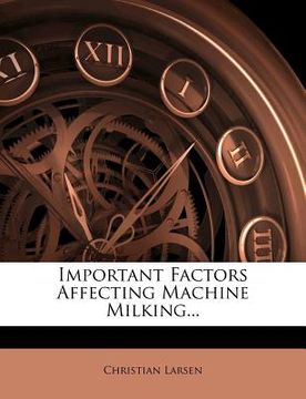 portada important factors affecting machine milking... (in English)