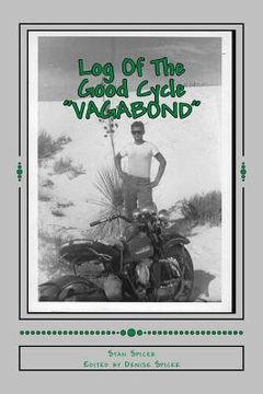 portada Log Of The Good Cycle "VAGABOND" (en Inglés)