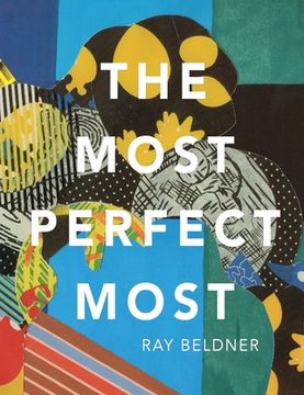 portada The Most Perfect Most: Ray Bender (in English)