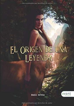 portada El Origen de una Leyenda (in Spanish)