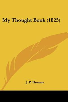 portada my thought book (1825) (en Inglés)