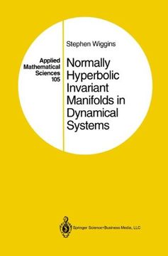 portada Normally Hyperbolic Invariant Manifolds in Dynamical Systems (Applied Mathematical Sciences)