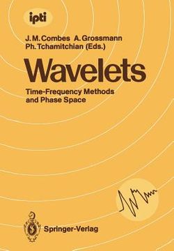 portada wavelets: time-frequency methods and phase space