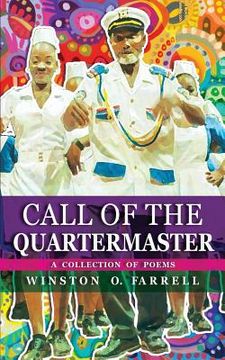 portada Call of the Quartermaster: A Collection of Poems (en Inglés)