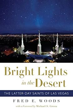 portada Bright Lights in the Desert: The Latter-Day Saints of las Vegas (en Inglés)