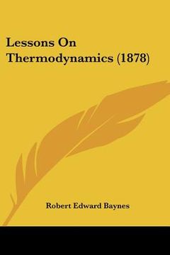 portada lessons on thermodynamics (1878) (en Inglés)