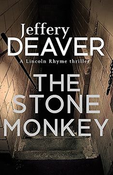 portada The Stone Monkey: Lincoln Rhyme Book 4 (Lincoln Rhyme Thrillers)