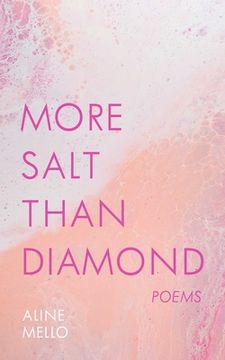 portada More Salt Than Diamond: Poems (en Inglés)