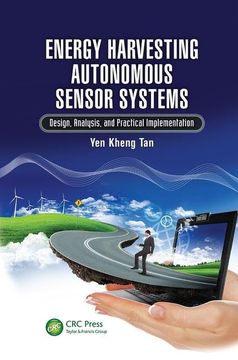 portada Energy Harvesting Autonomous Sensor Systems: Design, Analysis, and Practical Implementation (en Inglés)