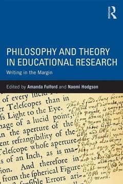 portada Philosophy and Theory in Educational Research: Writing in the Margin