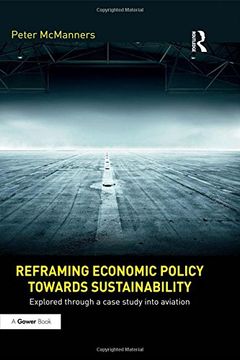 portada Reframing Economic Policy Towards Sustainability: Explored Through a Case Study Into Aviation (en Inglés)