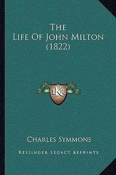 portada the life of john milton (1822) (en Inglés)