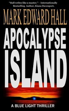 portada Apocalypse Island: Blue Light Series, Book 1: Blue Light Series, Book (in English)