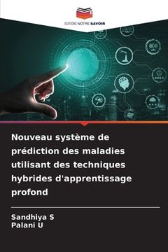 portada Nouveau système de prédiction des maladies utilisant des techniques hybrides d'apprentissage profond (in French)