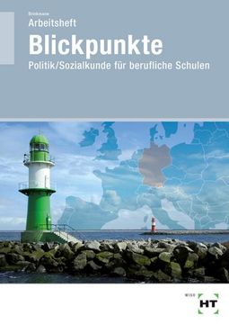 portada Arbeitsheft Blickpunkte: Politik/Sozialkunde für Berufliche Schulen (en Alemán)