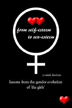 portada from self-esteem to sex-esteem: lessons from the gender evolution of 'the girls' (en Inglés)