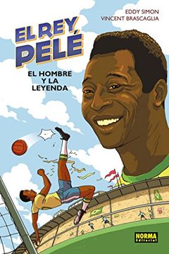 portada Rey Pelé, El - El hombre y la leyenda (in Spanish)