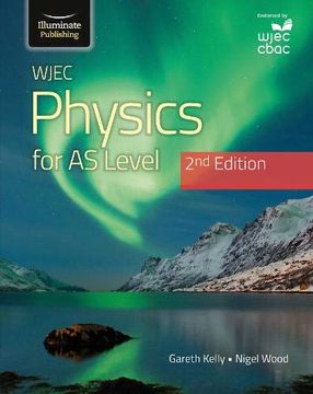 portada Wjec Physics for as Level Student Book: 2nd Edition (en Inglés)