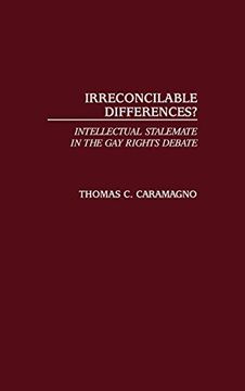 portada Irreconcilable Differences? Intellectual Stalemate in the gay Rights Debate 