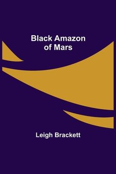 portada Black Amazon of Mars (in English)