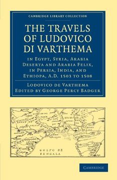 portada The Travels of Ludovico di Varthema in Egypt, Syria, Arabia Deserta and Arabia Felix, in Persia, India, and Ethiopa, A. De 1503 to 1508 Paperback (Cambridge Library Collection - Hakluyt First Series) (en Inglés)