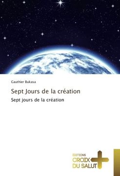 portada Sept Jours de la création (OMN.CROIX SALUT)
