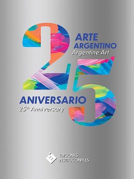 portada Arte Argentino 25 Aniversario (in Spanish)