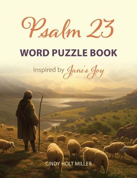 portada Psalm 23 Word Puzzle Book: Inspired by Jane's Joy (en Inglés)