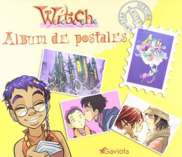 Álbum De Postales W.I.T.C.H. (Mis libros de W.I.T.C.H.)